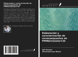 Elaboración y caracterización de nanocompuestos de PMMA/Cloisite®30