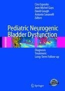 Neurogenic Bladder Dysfunctions in Pediatric Patients