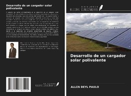 Desarrollo de un cargador solar polivalente