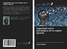 Seguridad socio-psicológica de la región agraria