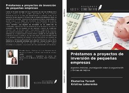 Préstamos a proyectos de inversión de pequeñas empresas