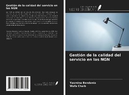 Gestión de la calidad del servicio en las NGN