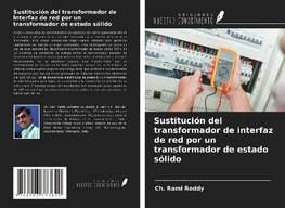 Sustitución del transformador de interfaz de red por un transformador de estado sólido