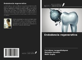 Endodoncia regenerativa