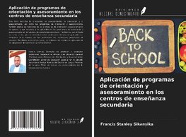 Aplicación de programas de orientación y asesoramiento en los centros de enseñanza secundaria