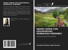 ABONO VERDE CON LEGUMINOSAS HERBÁCEAS PERENNES