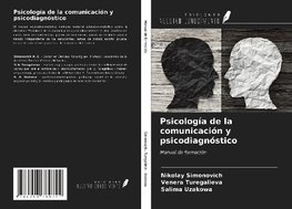 Psicología de la comunicación y psicodiagnóstico