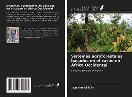 Sistemas agroforestales basados en el cacao en África Occidental