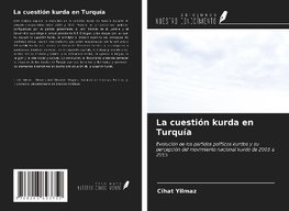 La cuestión kurda en Turquía