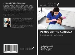 PERIODONTITIS AGRESIVA