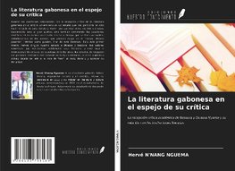 La literatura gabonesa en el espejo de su crítica