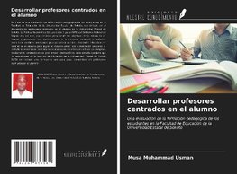 Desarrollar profesores centrados en el alumno