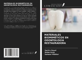 MATERIALES BIOMIMÉTICOS EN ODONTOLOGÍA RESTAURADORA