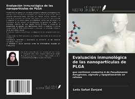 Evaluación inmunológica de las nanopartículas de PLGA