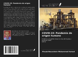 COVID-19: Pandemia de origen humano