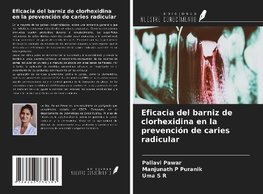 Eficacia del barniz de clorhexidina en la prevención de caries radicular