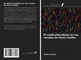 El multiculturalismo en las novelas de Paulo Coelho