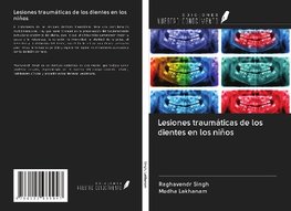 Lesiones traumáticas de los dientes en los niños