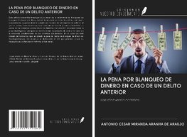 LA PENA POR BLANQUEO DE DINERO EN CASO DE UN DELITO ANTERIOR