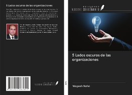 5 Lados oscuros de las organizaciones