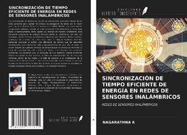 SINCRONIZACIÓN DE TIEMPO EFICIENTE DE ENERGÍA EN REDES DE SENSORES INALÁMBRICOS