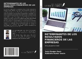 DETERMINANTES DE LOS RESULTADOS FINANCIEROS DE LAS EMPRESAS