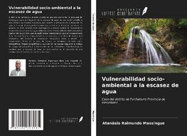 Vulnerabilidad socio-ambiental a la escasez de agua