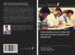 Guía rápida para la redacción del informe del proyecto del estudiante