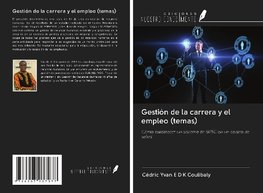 Gestión de la carrera y el empleo (temas)