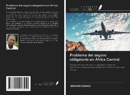 Problema del seguro obligatorio en África Central