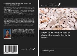 Papel de MGNREGA para el desarrollo económico de la mujer