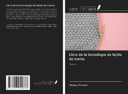 Libro de la tecnología de tejido de trama