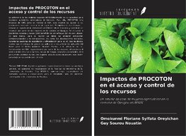 Impactos de PROCOTON en el acceso y control de los recursos