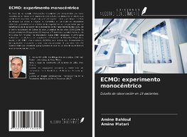 ECMO: experimento monocéntrico