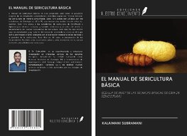 EL MANUAL DE SERICULTURA BÁSICA