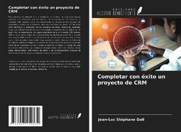 Completar con éxito un proyecto de CRM