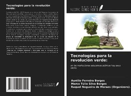 Tecnologías para la revolución verde: