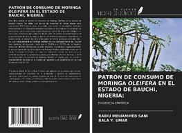 PATRÓN DE CONSUMO DE MORINGA OLEIFERA EN EL ESTADO DE BAUCHI, NIGERIA: