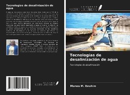 Tecnologías de desalinización de agua