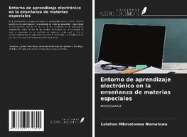 Entorno de aprendizaje electrónico en la enseñanza de materias especiales