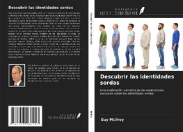 Descubrir las identidades sordas