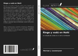 Riego y vudú en Haití