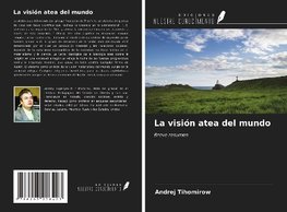 La visión atea del mundo