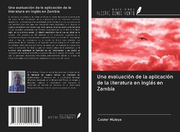 Una evaluación de la aplicación de la literatura en inglés en Zambia