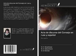 Acta de discurso del Consejo en ruso y español