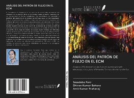 ANÁLISIS DEL PATRÓN DE FLUJO EN EL ECM