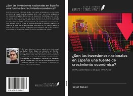 ¿Son las inversiones nacionales en España una fuente de crecimiento económico?