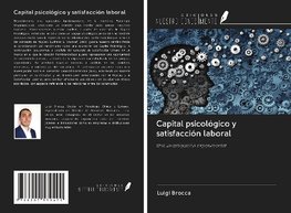 Capital psicológico y satisfacción laboral