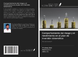 Comportamiento del riesgo y el rendimiento en el plan de inversión sistemática