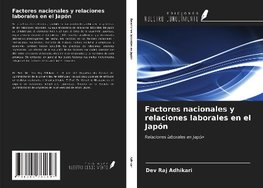 Factores nacionales y relaciones laborales en el Japón